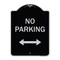 Signmission Designer Series-No Parking W/ Bidirectional Arrow Black & Silver Alum, 24" x 18", BS-1824-9954 A-DES-BS-1824-9954 - alternate 1
